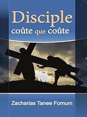 Disciple, coûte que coûte