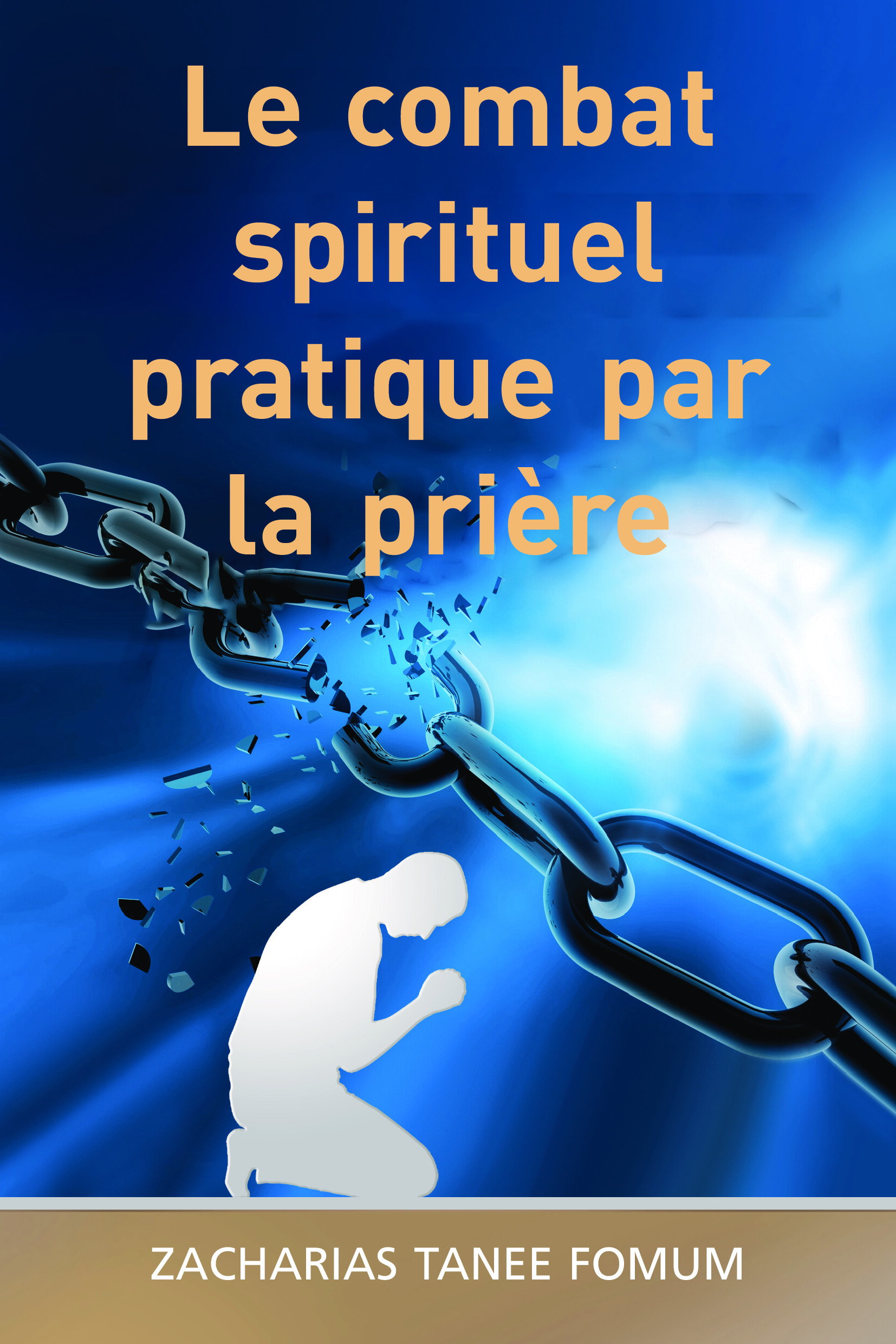 Couverture — Le combat spirituel pratiqué par la prière
